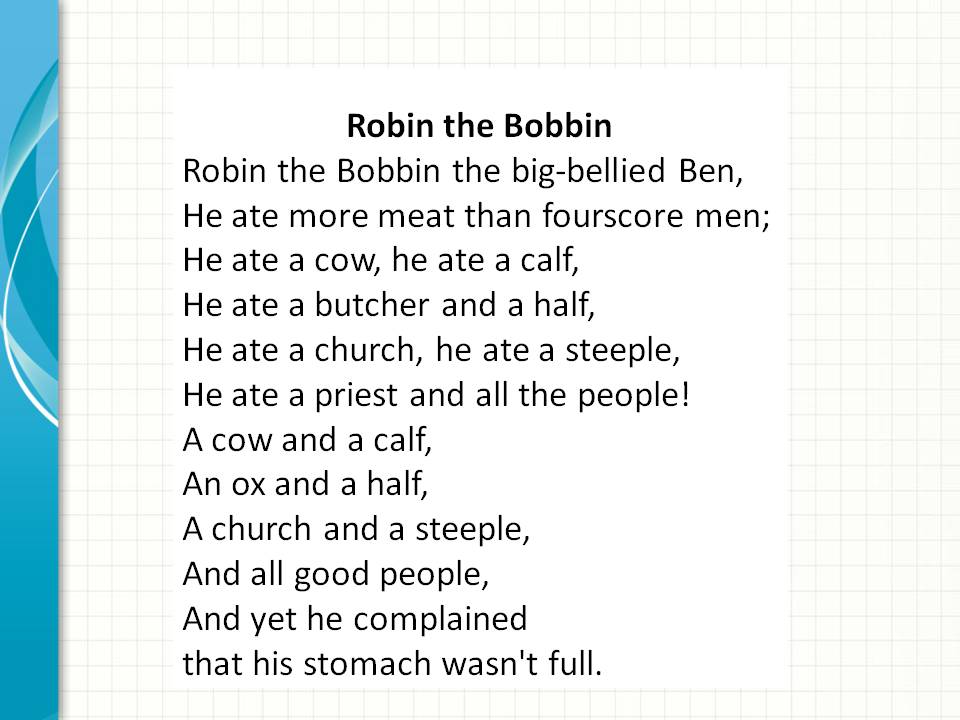 Переведи стих на русский. Стих Robin the Bobin. Робин-бобин Барабек на английском. Robin the Bobbin стихотворение. Стихотворение Робин бобин на английском.